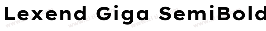 Lexend Giga SemiBold字体转换